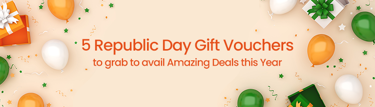 5 Republic Day Gift Vouchers with Amazing Deals