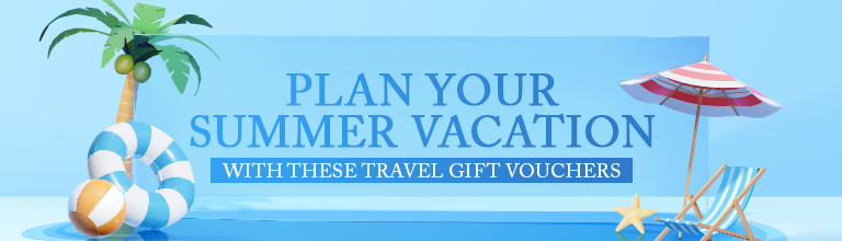 Plan your summer vacation with these Travel Gift Vouchers