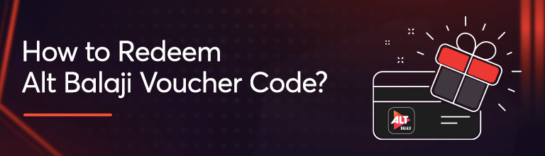 How To Redeem The Altbalaji Voucher Code?